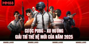 Cược PUBG