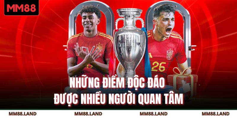 Những điểm độc đáo được nhiều người quan tâm